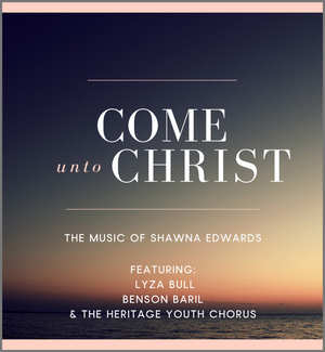 COME UNTO CHRIST
