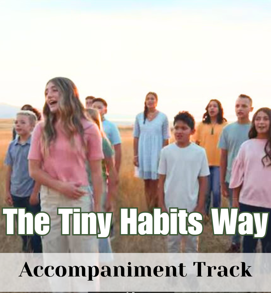 The Tiny Habits Way (A Tiny Habits Song) Accompaniment Track