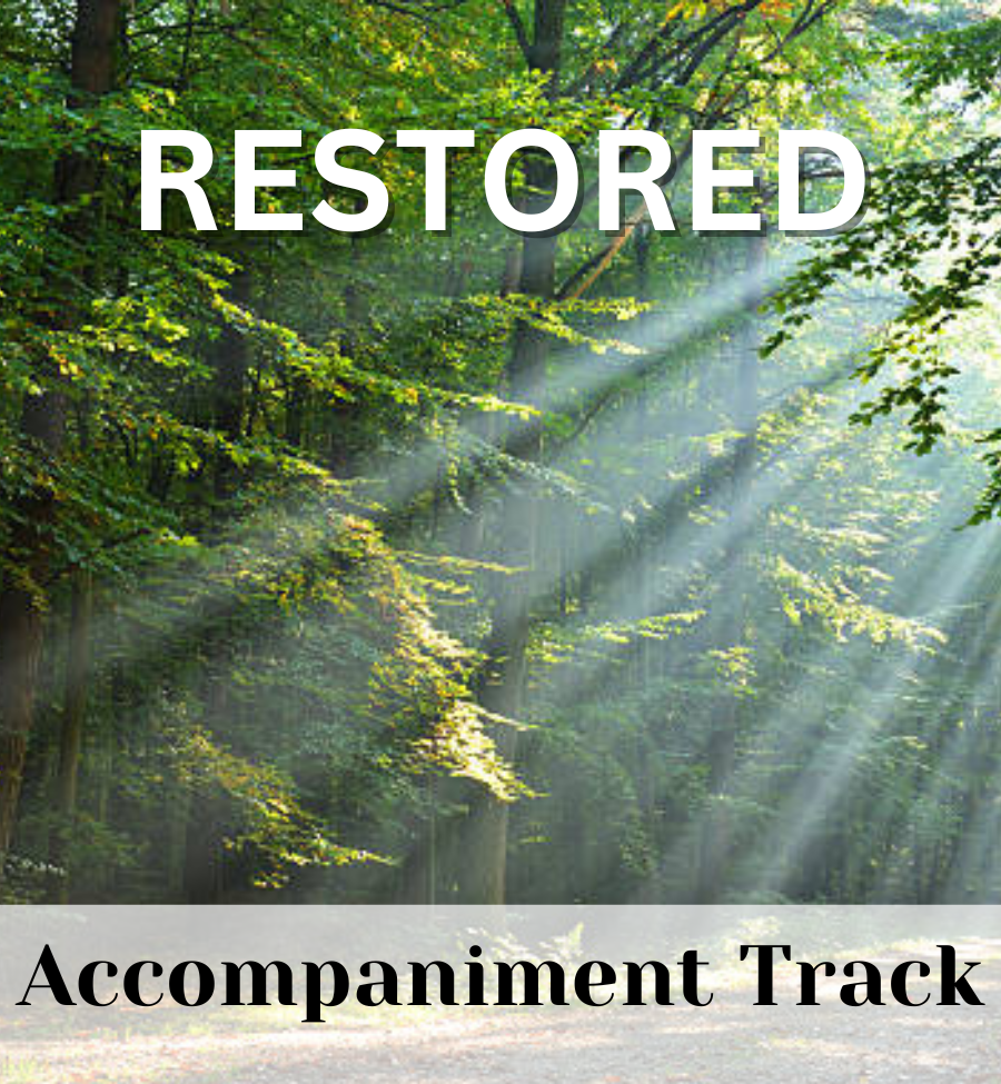 Restored (Accompaniment Track)
