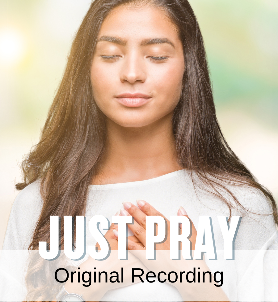 Just Pray (Original Recording)
