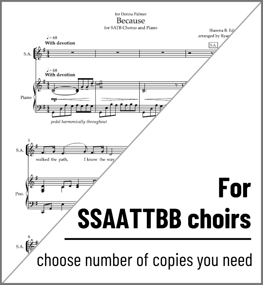 Because (SSAATTBB arr. by Ryan Murphy)
