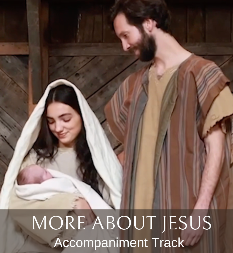 More About Jesus (Accompaniment Track)