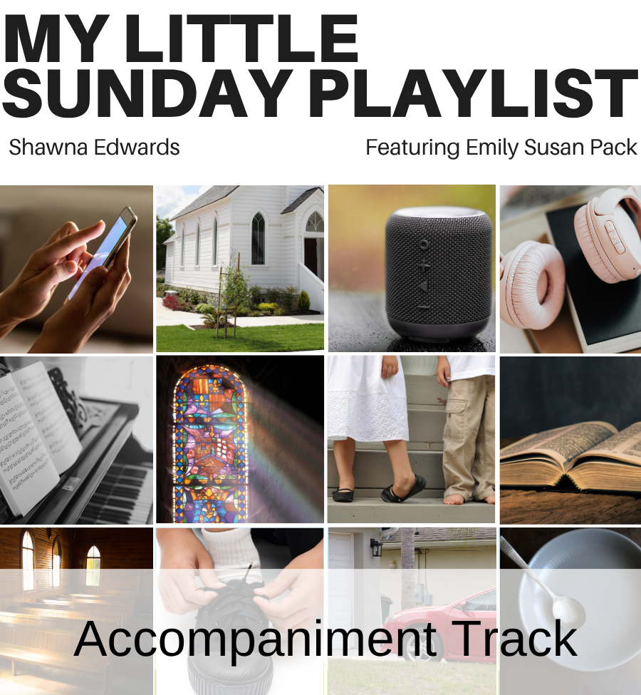 My Little Sunday Playlist (Accompaniment Track)