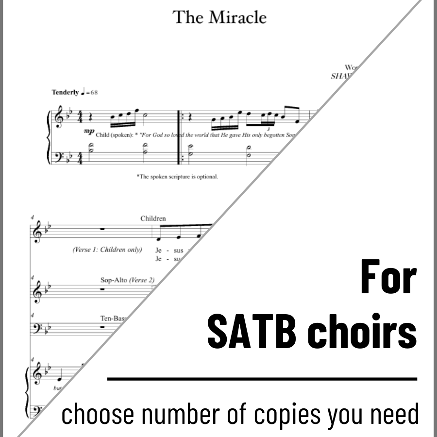 The Miracle (SATB & Children's Choir)