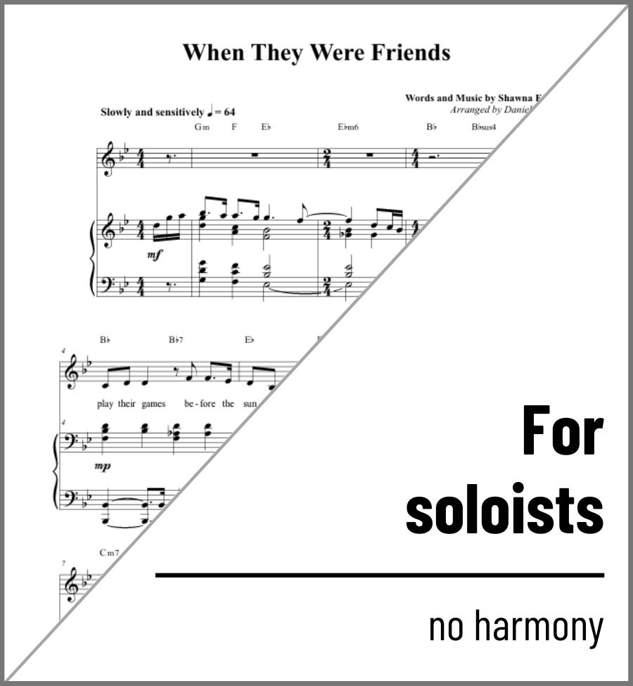 When They Were Friends (Piano - vocal solo) - 2 copies
