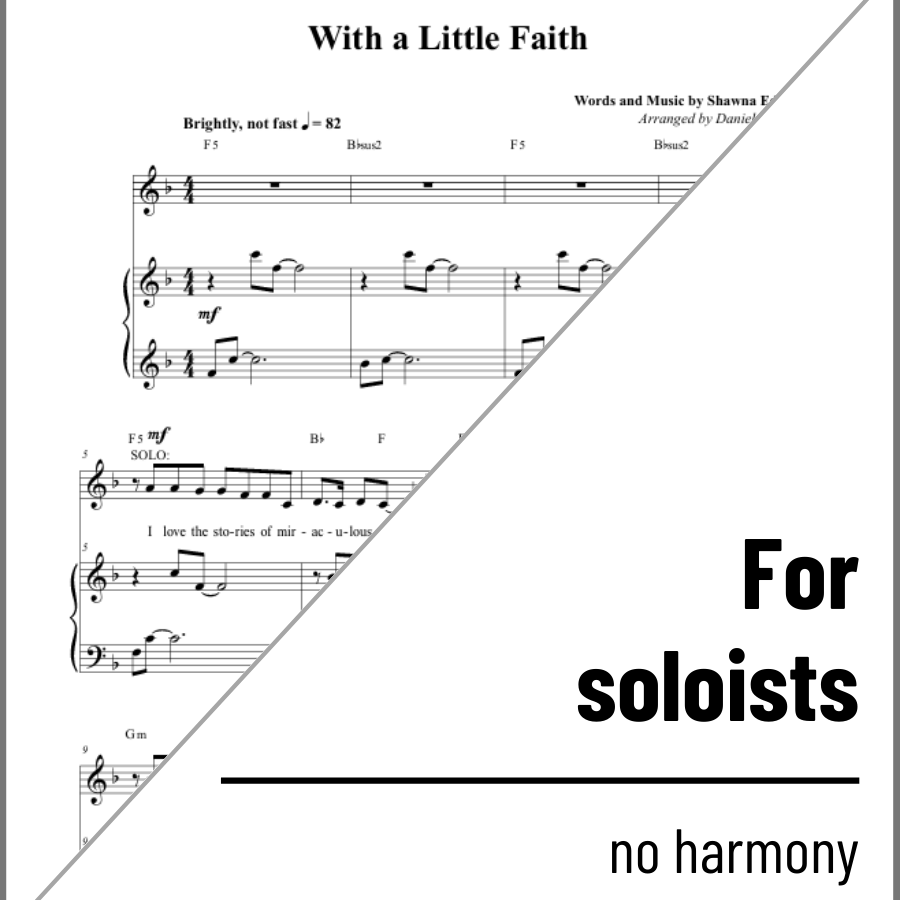 With a Little Faith (vocal solo w/ optional harmony) - 2 copies