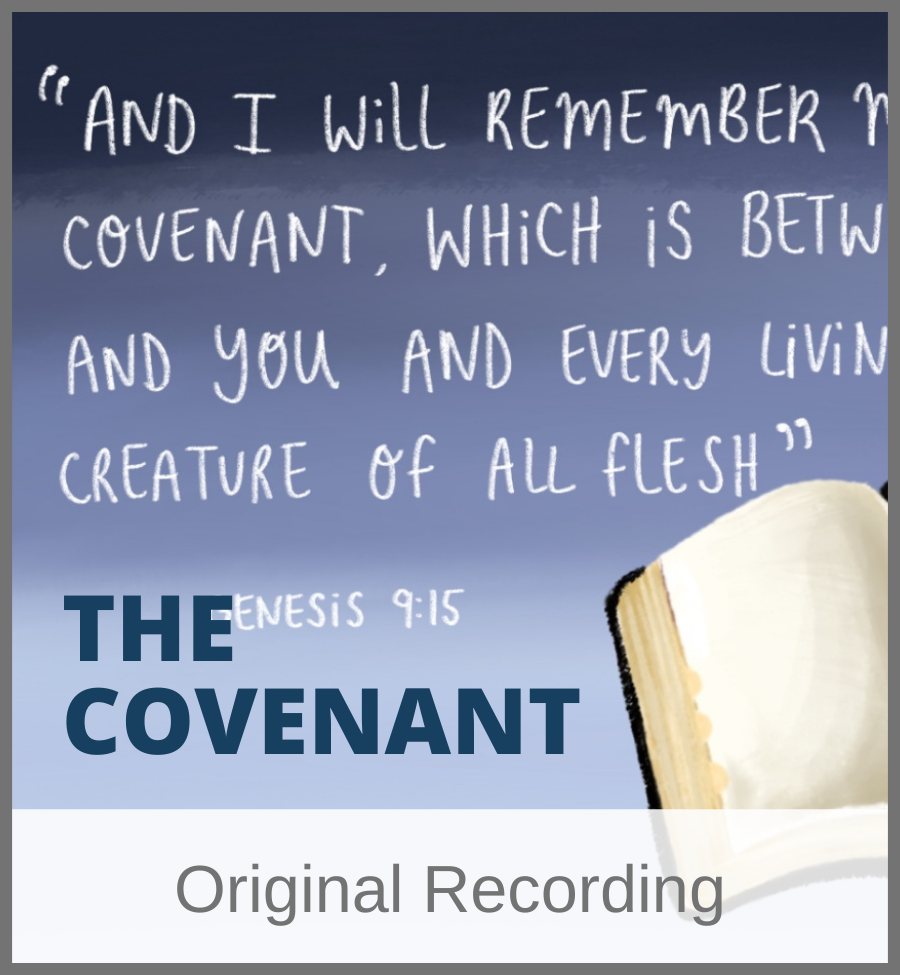 The Covenant (Original Recording)