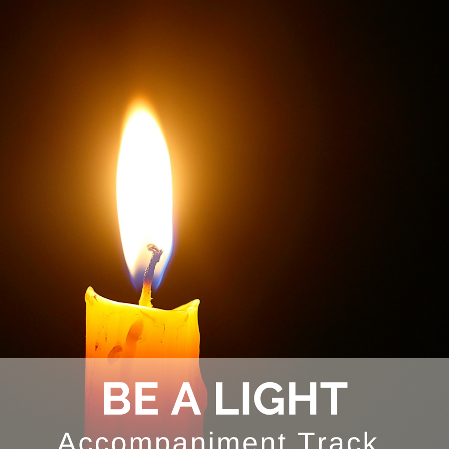 Be a Light (Accompaniment Track)