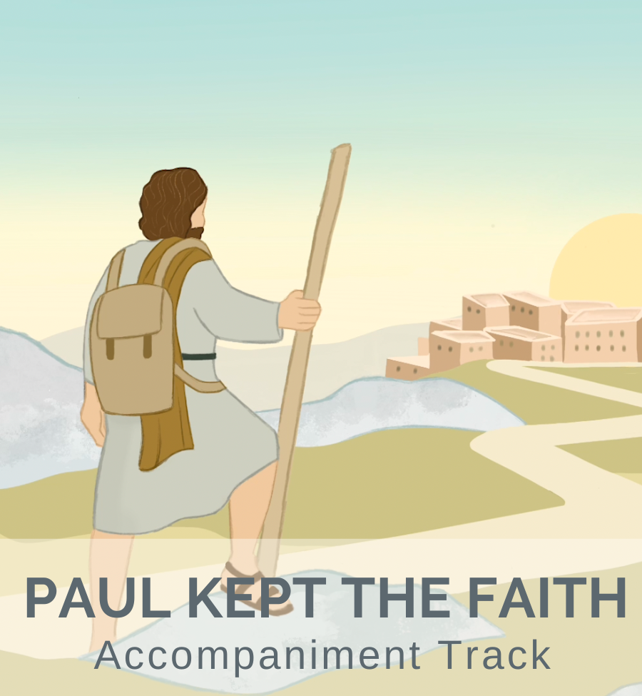 Paul Kept the Faith (accompaniment track)