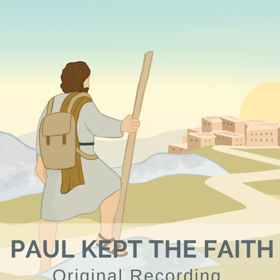 Paul Kept the Faith (Original Recording)