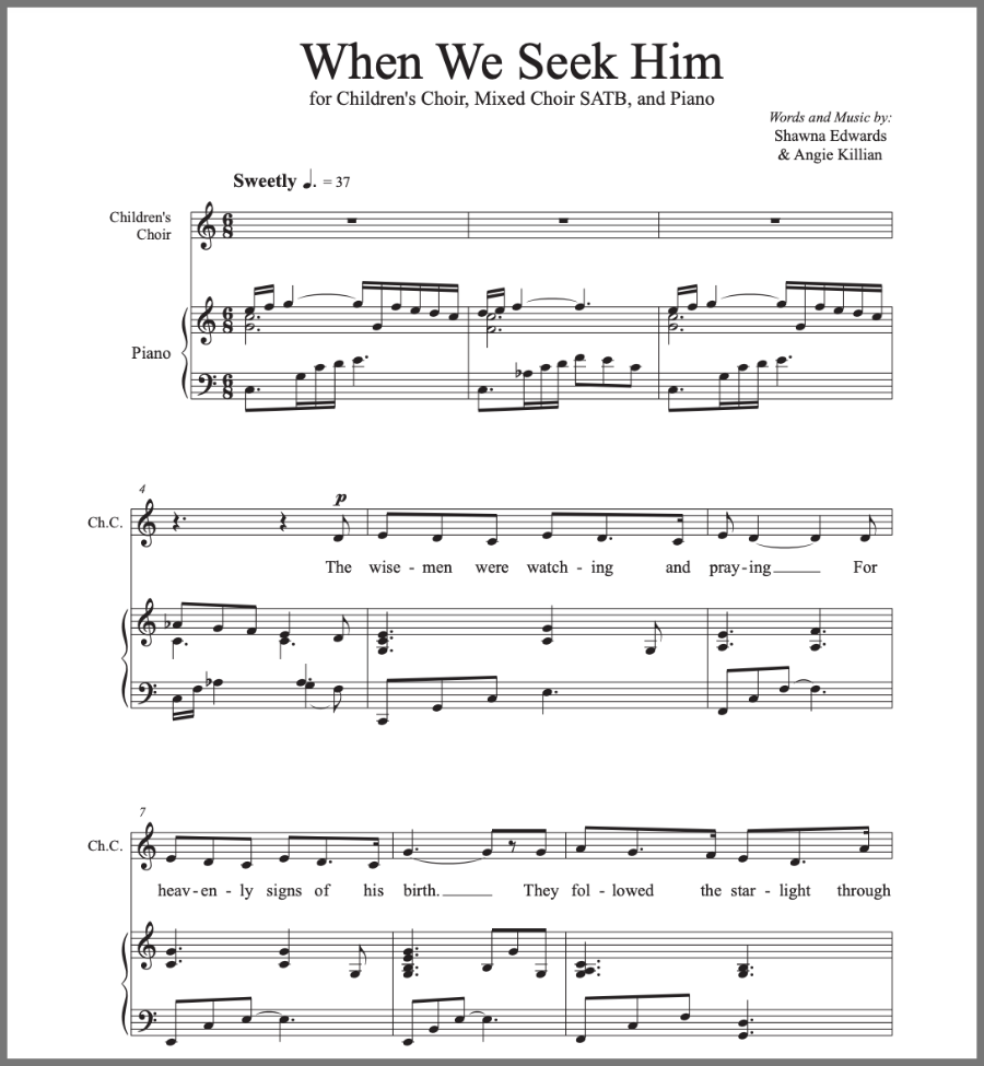 When We Seek Him (SATB and Children's Choir)