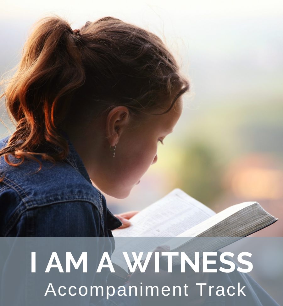 I Am a Witness (Accompaniment Track)