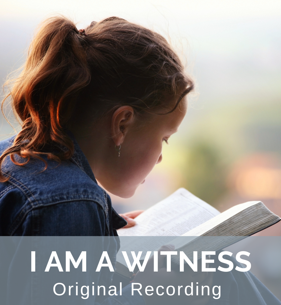 I Am a Witness (Original Recording)